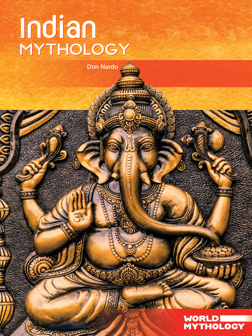 Title details for Indian Mythology by Don Nardo - Available